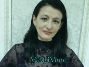 VikkiVood