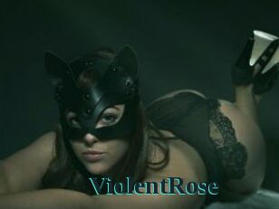ViolentRose