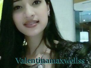 Valentinamaxwellss