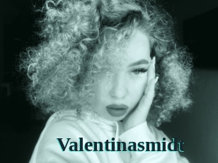 Valentinasmidt