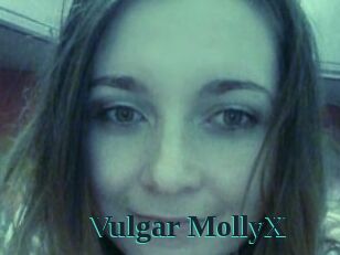 Vulgar_MollyX