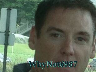 WhyNot6987