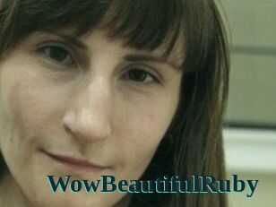 Wow_Beautiful_Ruby