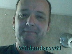 Wildandsexy69