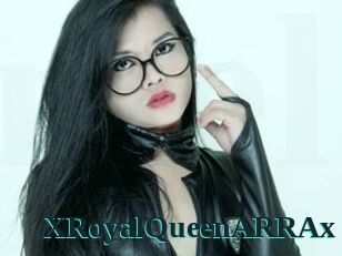 XRoyalQueenARRAx