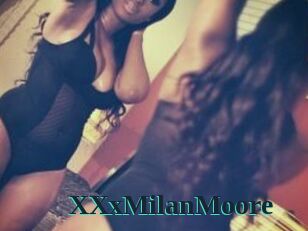 XXxMilanMoore