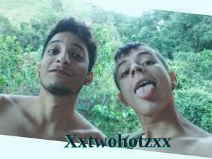 Xxtwohotzxx