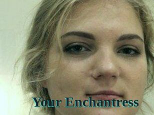 Your_Enchantress