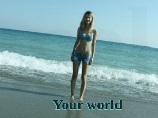 Your_world