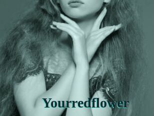 Yourredflower