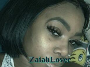 ZaiahLovee