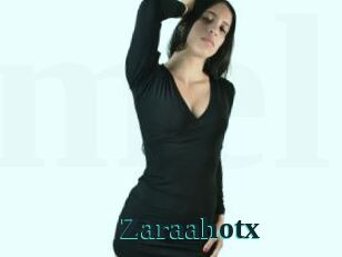 Zaraahotx